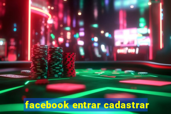 facebook entrar cadastrar